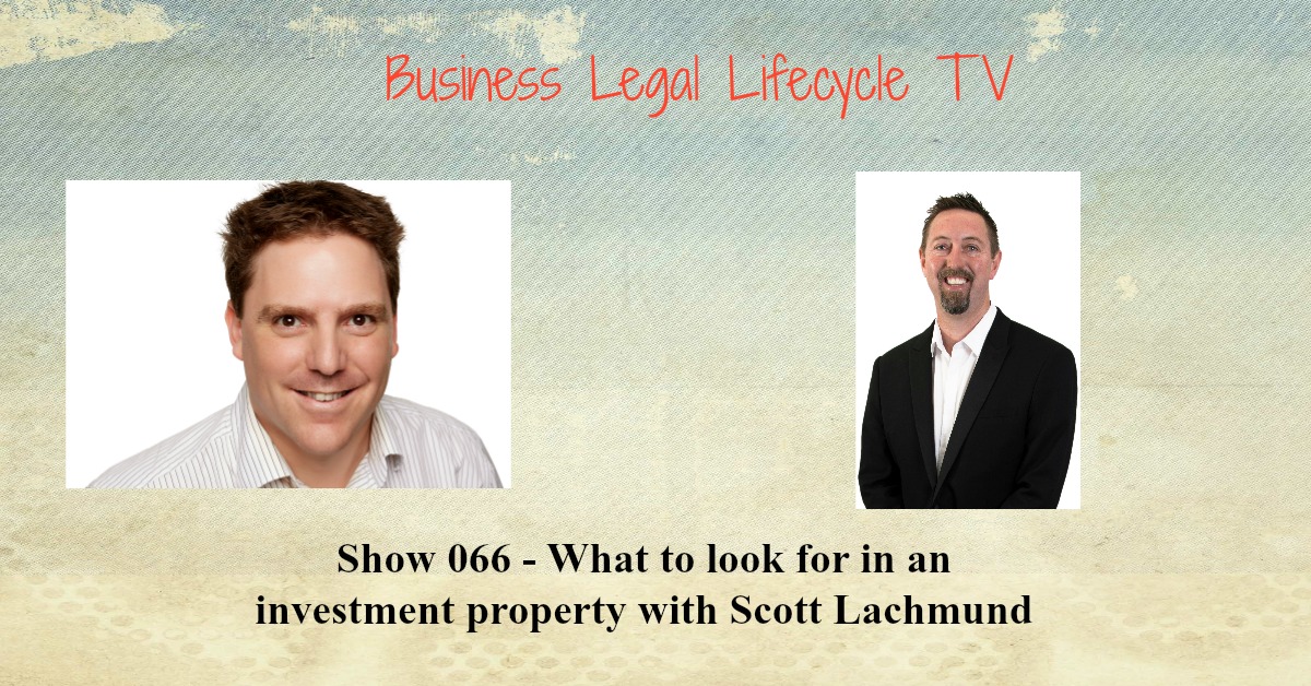 What to look for in an investment property with Scott Lachmund