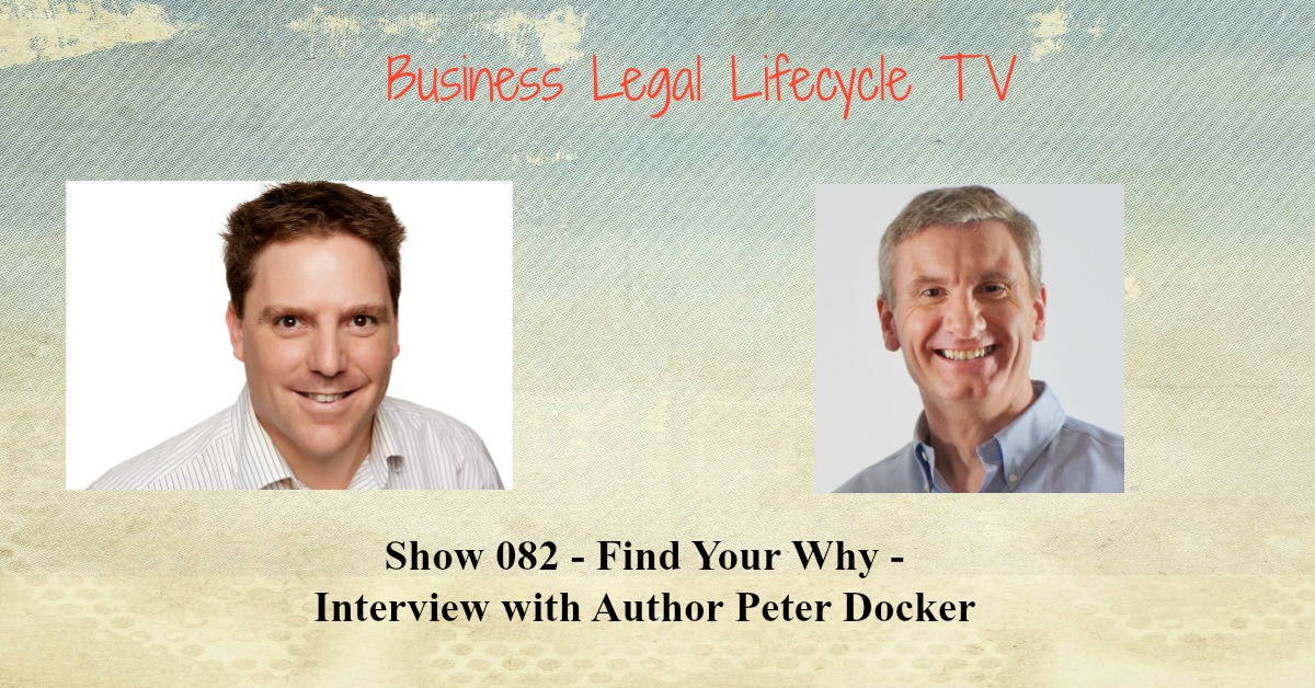 Find Your Why With Peter Docker