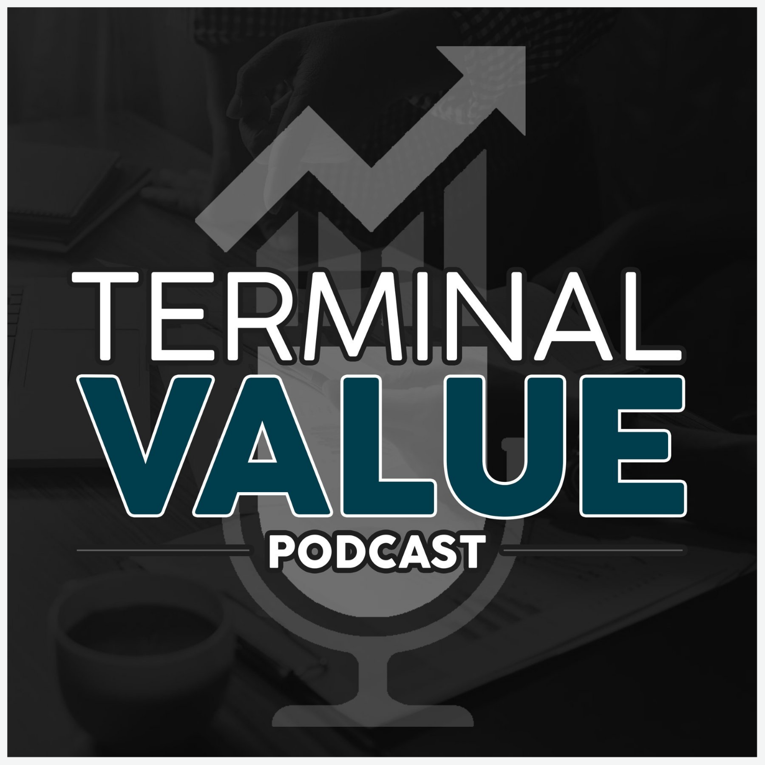 Terminal Value Podcast